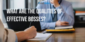 Read more about the article What are the qualities of effective bosses?